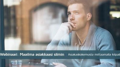 webinaari maailma asiakkaasi silmin
