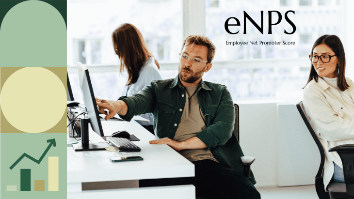 eNPS (Employee Net Promoter Score) – The Complete Guide