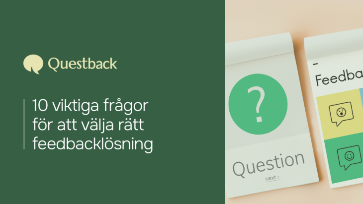 10 viktiga frågor för att välja rätt feedbacklösning