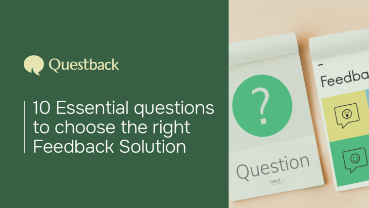 10 Essential questions to choose the right Feedback Solution