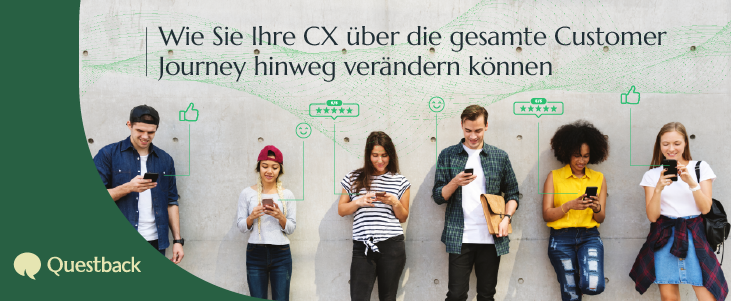 Wie Sie Ihre CX über die gesamte Customer Journey hinweg verändern können