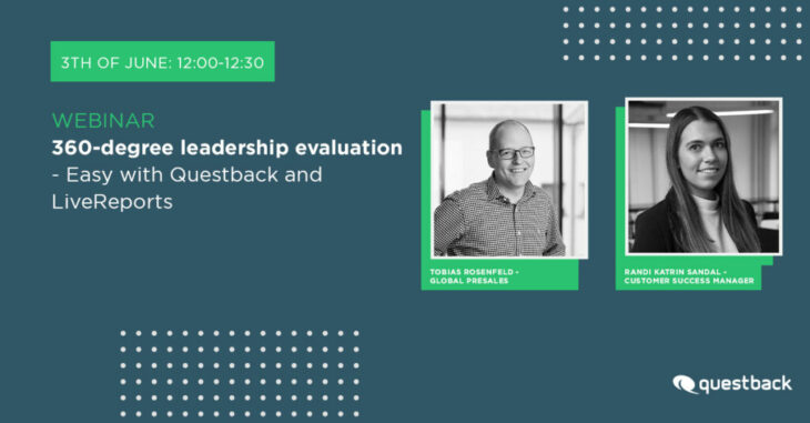 How to make the most out of your 360-degree leadership evaluation